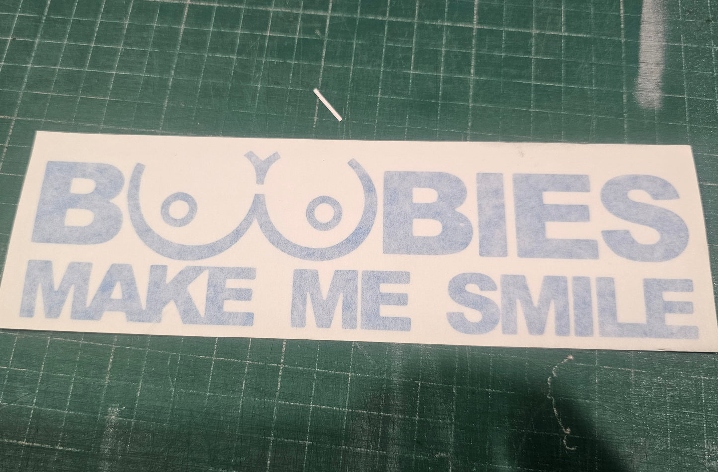 Boobies Make Me Smile Clearance - 200mm x 57