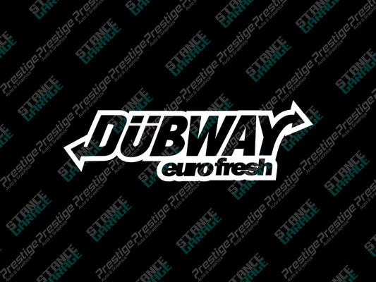 DubWay euro fresh