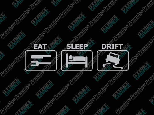 Eat Sleep Drift