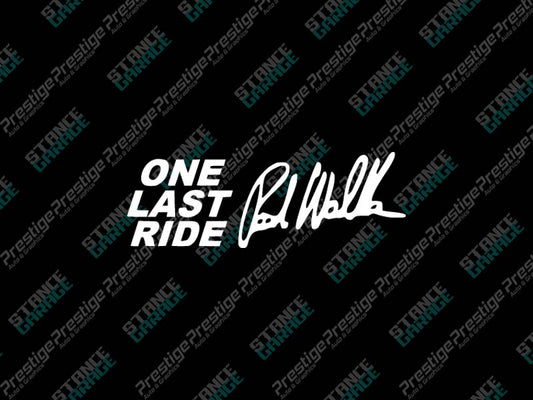 One Last Ride PaulWalker